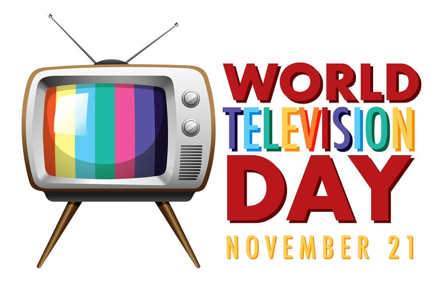 World Television Day Celebrating the Power of the Screen