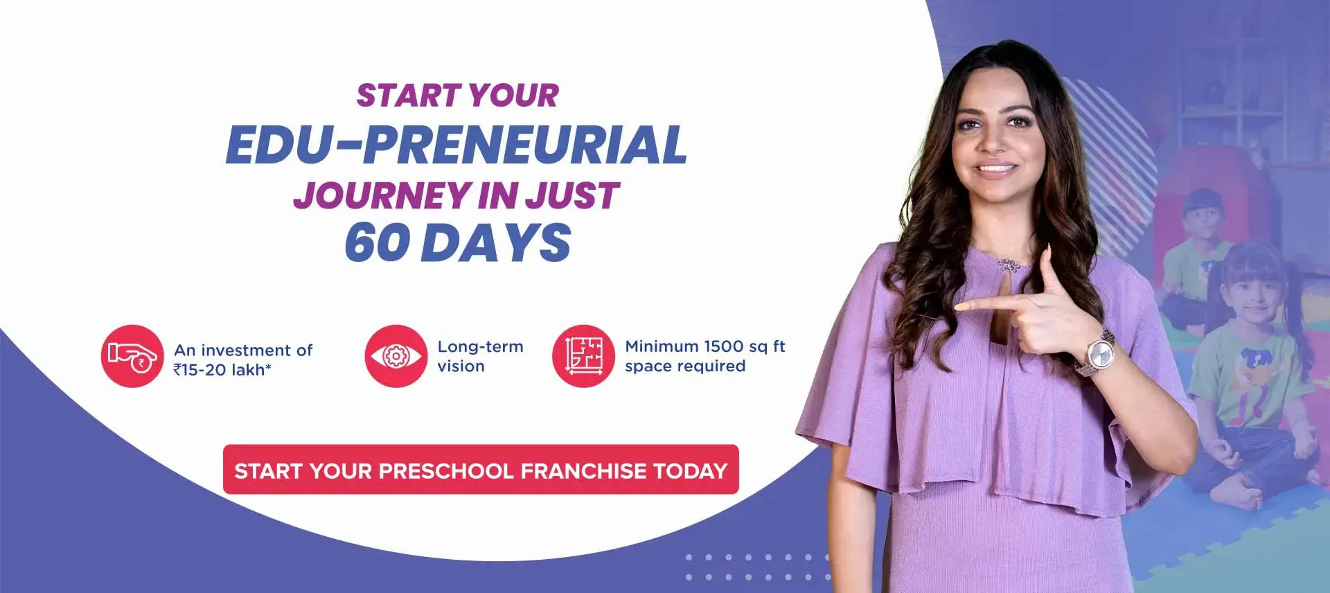 Start Your Preschool Franchise Today