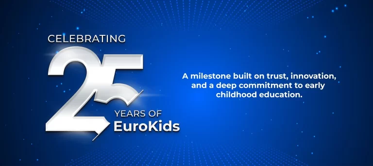 25 Years of EuroKids Legacy, Trust, and the Future
