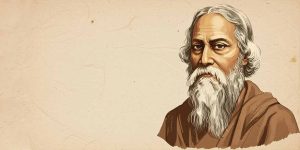 Essay On Rabindranath Tagore - 10 Lines, Short & Long Paragraph